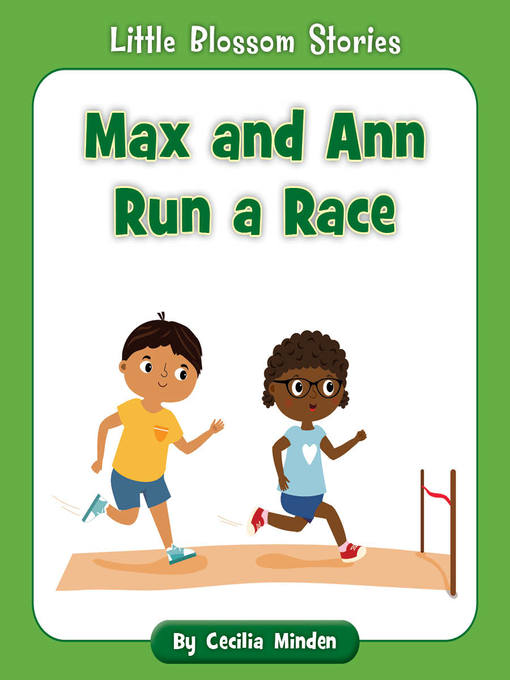 Title details for Max and Ann Run a Race by Cecilia Minden - Wait list